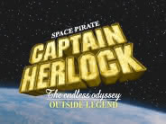 Space Pirate Captain Herlock The Endless Odyssey Outside Legend